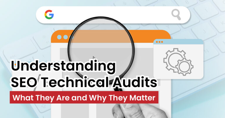 Understanding SEO Technical Audits What They Are and Why They Matter