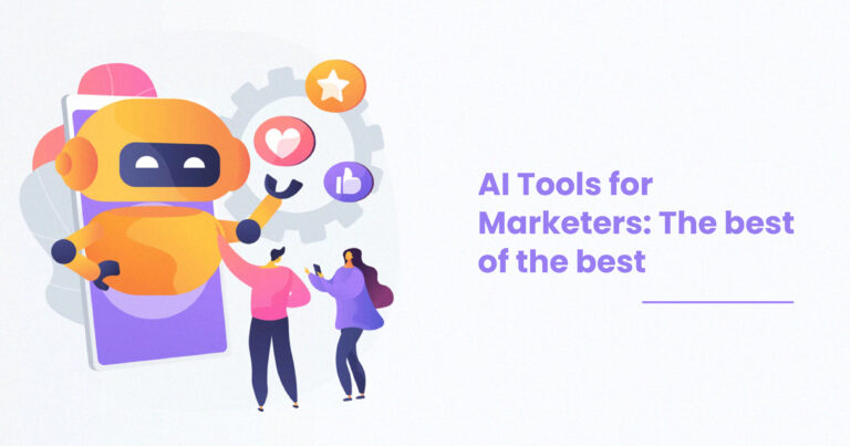 AI Tools Unleashed: Best for Marketers - Digital Sapiens
