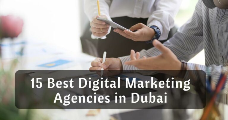 15 Best Digital Marketing Agencies in Dubai | Digital Sapiens