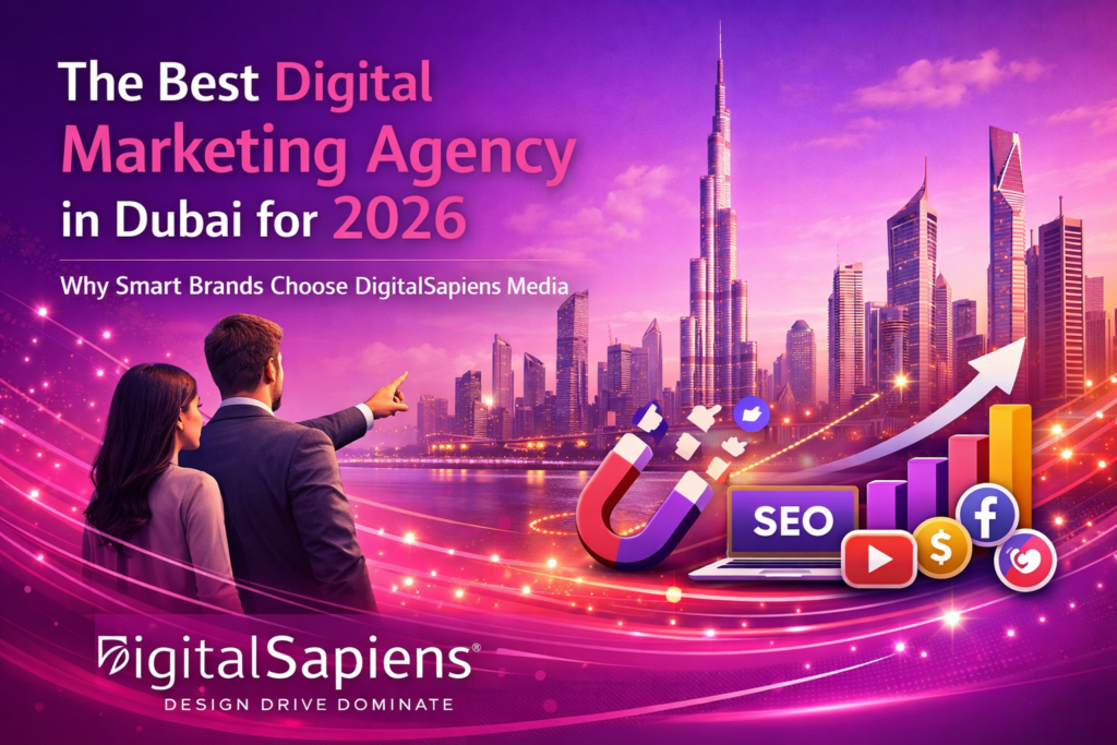 Best Digital Marketing Agency in Dubai for 2026 | Digital Media Sapiens