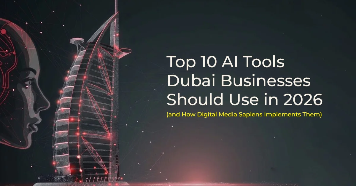 Top 10 AI Tools Dubai Businesses Should Use in 2026